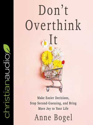 cover image of Don't Overthink It